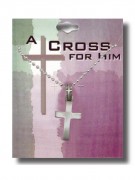 A Cross for Him: #4